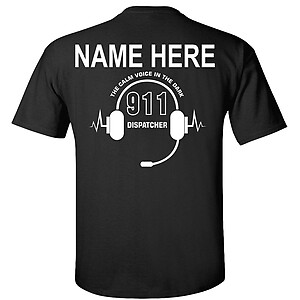 Custom 911 Operator T-Shirt Dispatcher The Calm Voice in The Dark Headset