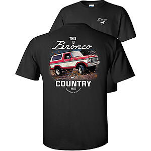 Fair Game Ford Bronco T-Shirt This is Bronco Country est 1966